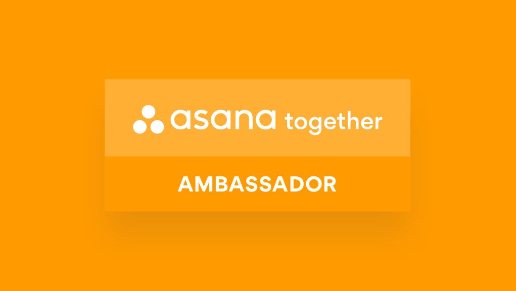 Asana Ambassador